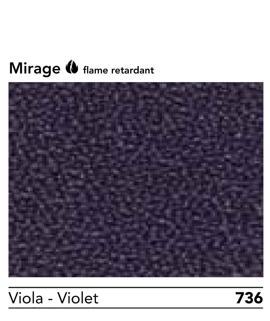 MIRAGE – 736 Viola Violet